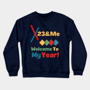 23&Me New Year Crewneck Sweatshirt